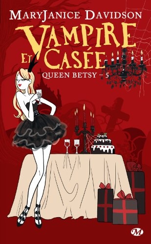Queen Betsy, la série des "Vampire et ... " 20914_10
