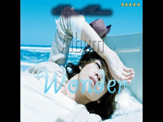 Miyano Mamoru -WONDER- [FULL ÁLBUM] {VIDEO/MP4/480P} A10