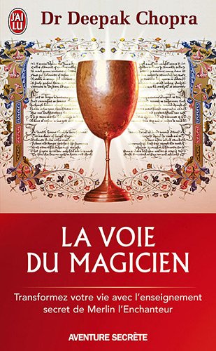 "La Voie du Magicien" du Dr Deepak Chopra Lvdm11