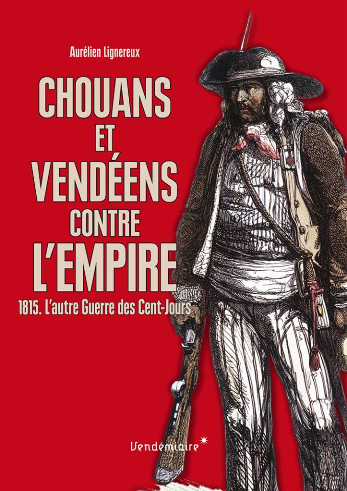 "Chouans et Vendéens contre l'Empire" 5310