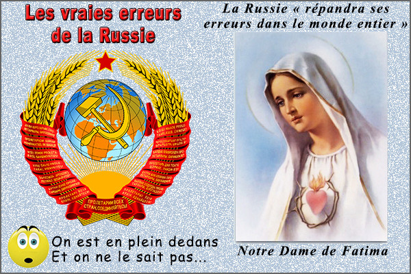 Pourquoi Notre Dame de Fatima était-elle si préoccupée par la Russie ?  Soviet10