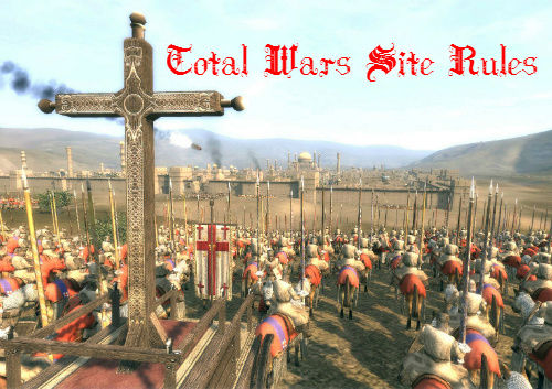 Official Total Wars Forum Rules Rules10