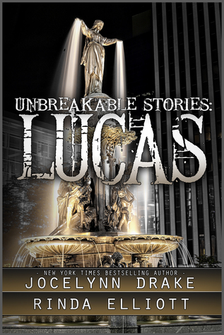 Unbreakable Bonds - Tome 1.5 : Unbreakable Stories, Lucas de Jocelynn Drake et Rinda Elliott 30169310