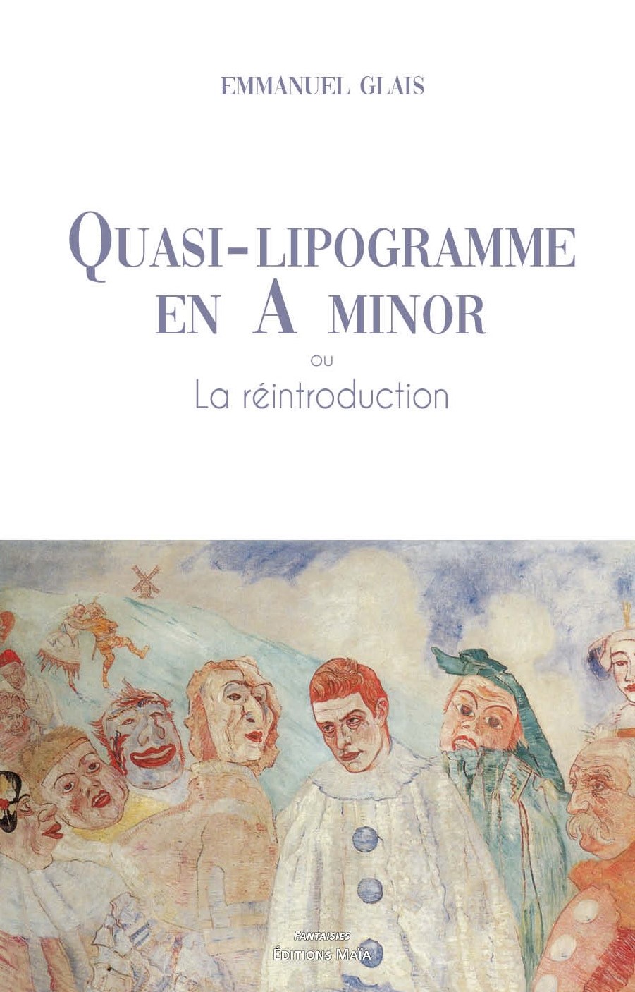 maïa - Quasi-lipogramme en A minor - Editions Maïa Couver10