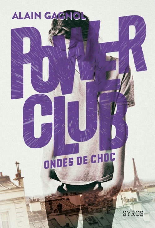 [Alain Gagnol] Power club, tome 2 : Ondes de choc Couv7512