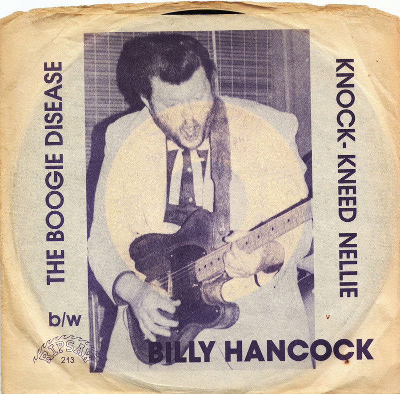 Billy Hancock - The Boogie Disease / Knock kneed nellie - Ripsway Billy-11