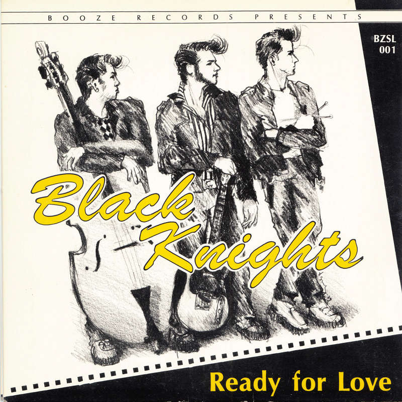 Black Knights - Ready for love /Sea of heartbreack - Booze Black-11