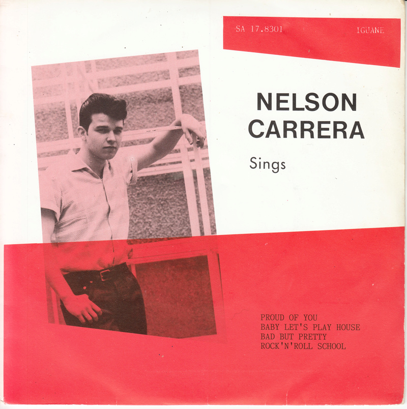 Nelson Carrera - Proud of you / Baby let's play house / Bad but pretty / Rock 'n' roll school - Savas Nelson11