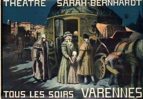 Varennes' with Sarah Bernhardt