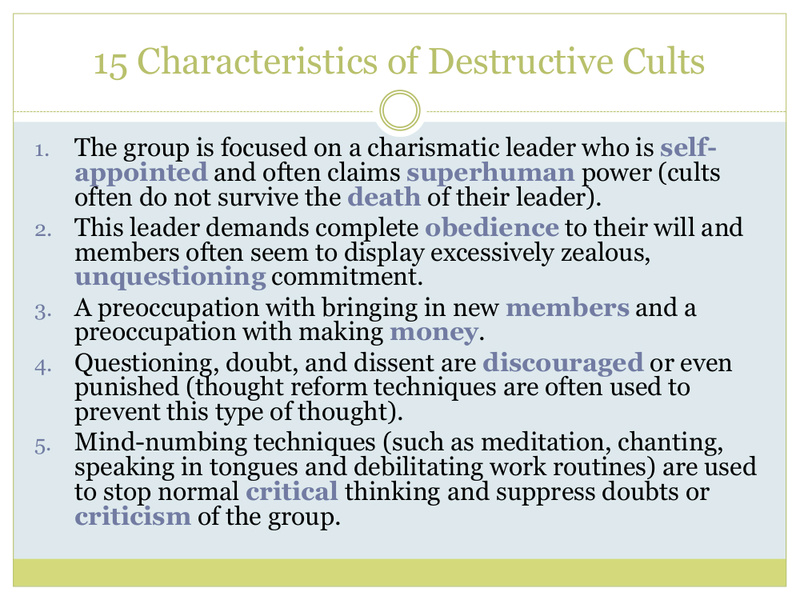 "15 Characteristics of Destructive Cults" = One Who Knows/Richard McKim, Jr. 5/19/17 13216-10