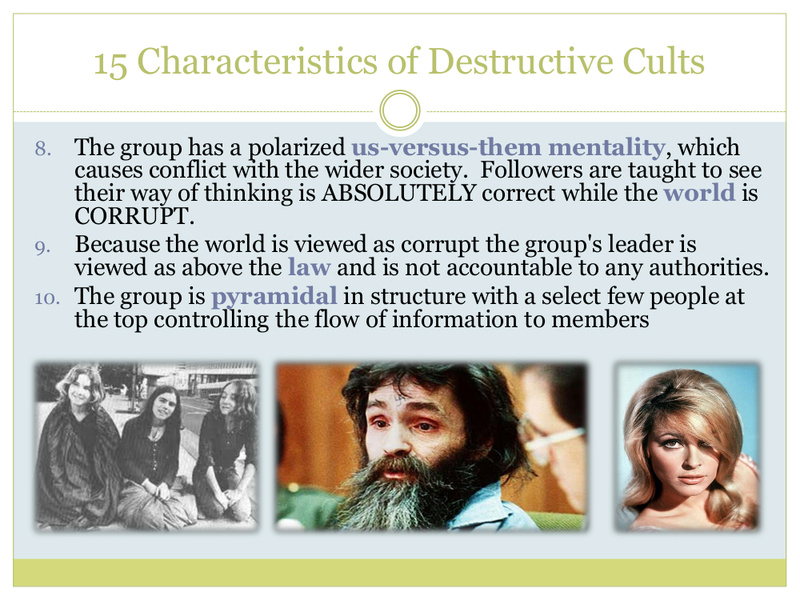 "15 Characteristics of Destructive Cults" = One Who Knows/Richard McKim, Jr. 5/19/17 13216-12