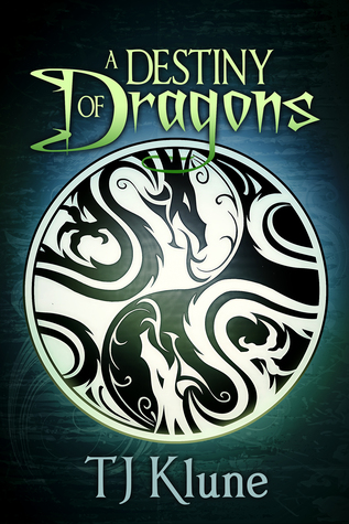 A Destiny of Dragons ( Tales of Vernia 2)- T J Klune 30370010