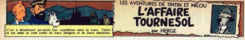 La grande histoire des aventures de Tintin. - Page 11 L_affa10