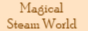 Demande de partenariat : Magical steam World Bouton11