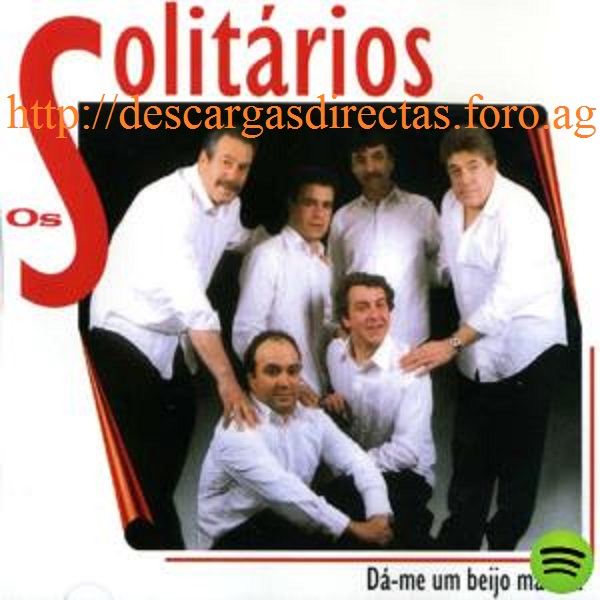 Os Solitários - Dá-me Um Beijo Marota (2006)(Reliquias 2017)Exclusiva A63e0910