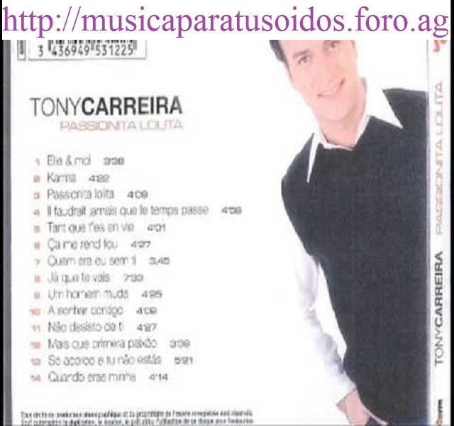 Tony Carreira - Passionita Lolita (2003)(Reliquias 2017)Exclusiva Hqdefa16