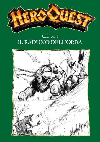 Campagna per HeroQuest The Gathering of the Hordes Capitolo 1 Mini_h16