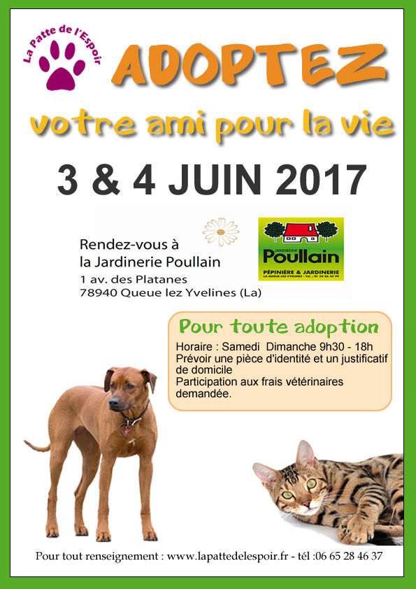 3 et 4 juin 2017 : Week-end Adoption et collecte à la Jardinerie Poullain - La Queue en Yvelines (78) Affich11