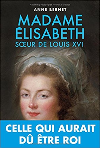 Bibliographie : Elisabeth de France, Madame Elisabeth. 51mbui10