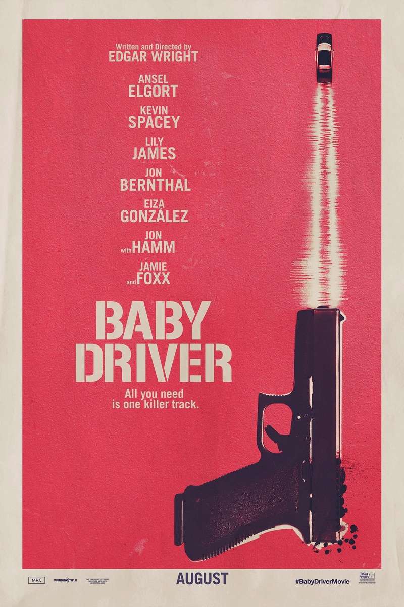 Baby Driver ( Elgort / Bernthal / Hamm / Foxx / Spacey) (August 11) Baby-d10