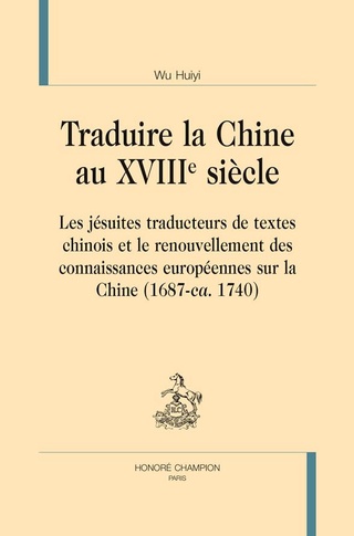 Traduire la Chine au XVIIIe siècle Tradui10