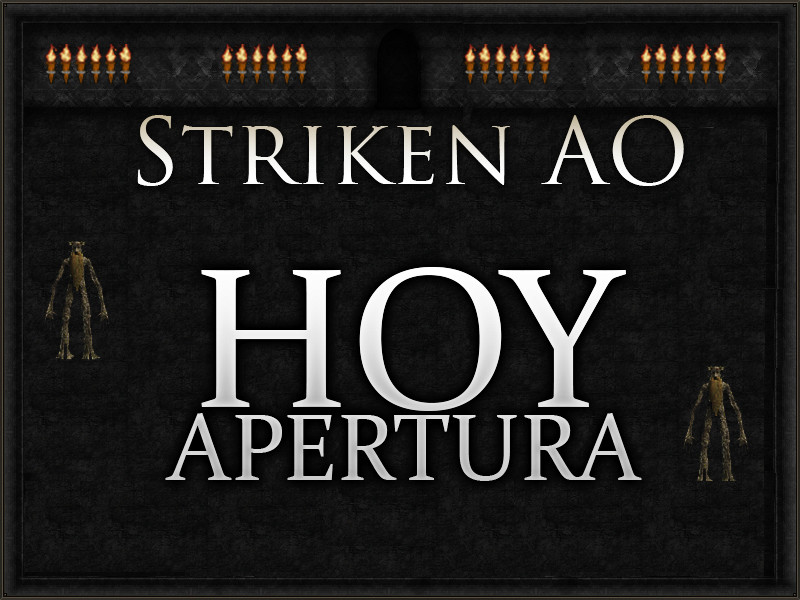 ¡Striken AO! - SERVIDOR ONLINE. Hoy10