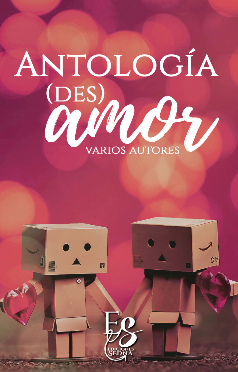 Publicación Proyecto 15#: Antología (Des)amor Antolo10