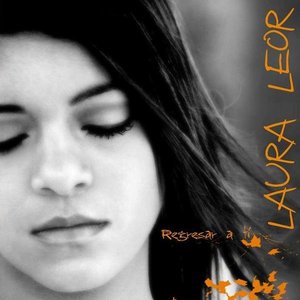 Laura Leor - Regresar A Ti. - Pistas Incluidas ! 300x3011