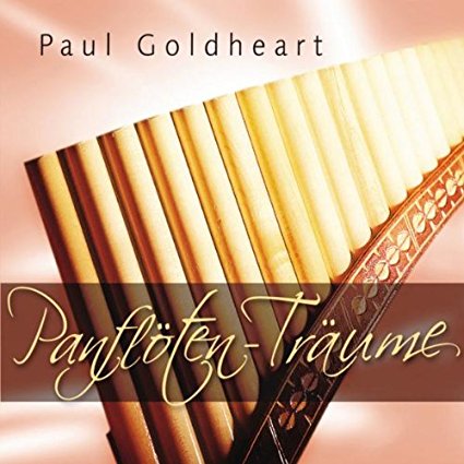 Panflöten Träume - Paul Goldheart 51mx1q10