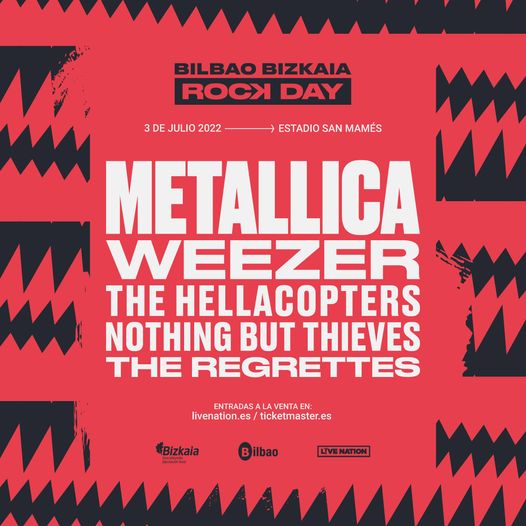 Bilbao Bizkaia Rock Day- Metallica+ Weezer+ The Hellacopters... 27453910