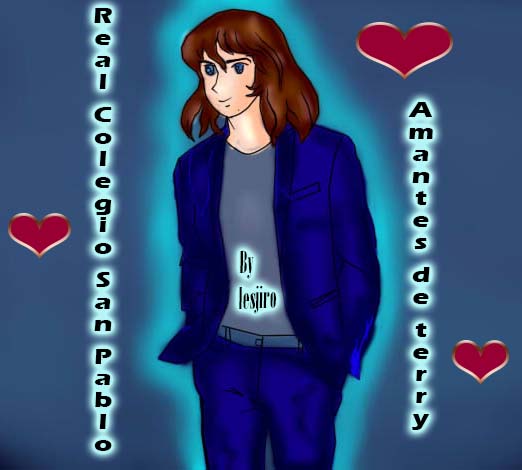 Real Colegio San Pablo ♥♥♥ amantes de terry ♥♥♥ fanart de Terry Grandchester Terry11