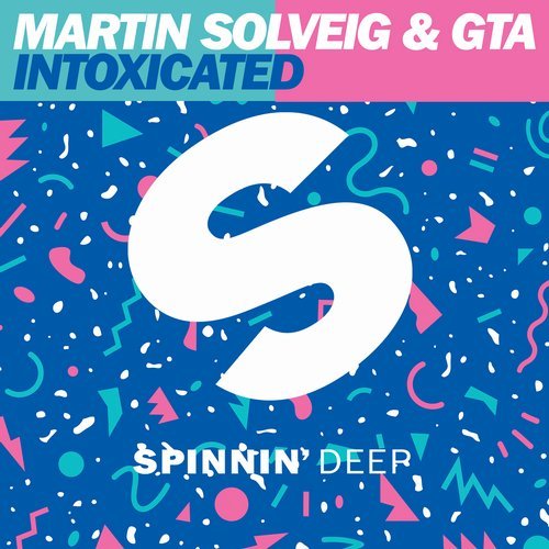Martin Solveig & GTA - Intoxicated (Original Mix) 10804810