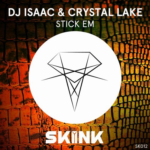 DJ Isaac & Crystal Lake - Stick Em (Original Mix) 12132910