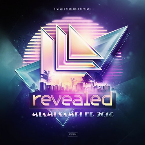 Various Artists - Revealed Recordings presents Miami Sampler 2016 13290510