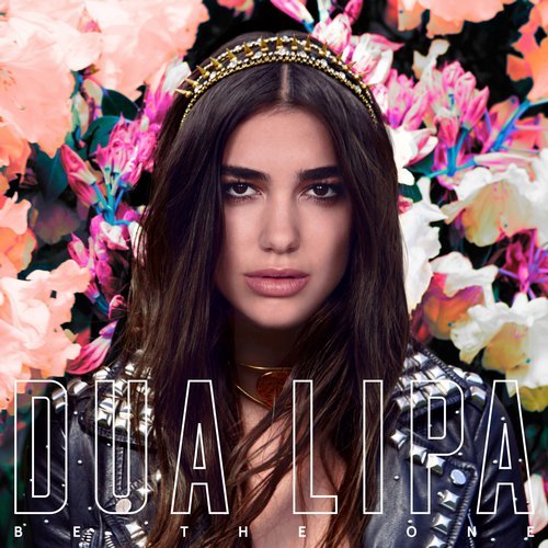Dua Lipa - Be the One (Remixes) - EP 13369810