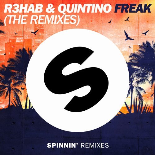 Quintino & R3hab - Freak (The Remixes) - Single 13574010