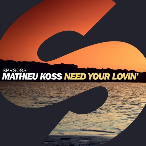 Mathieu Koss - Need Your Lovin' (Original Mix) 13742410