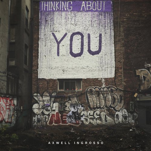 Axwell Λ Ingrosso - Thinking About You (Extended Mix) 13778110