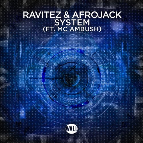 Ravitez & Afrojack - System (feat. MC Ambush) [Extended Mix] 13917610