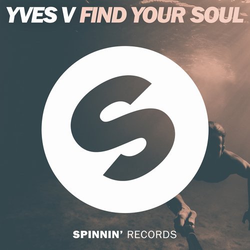 Yves V - Find Your Soul (Original Mix) 15384910