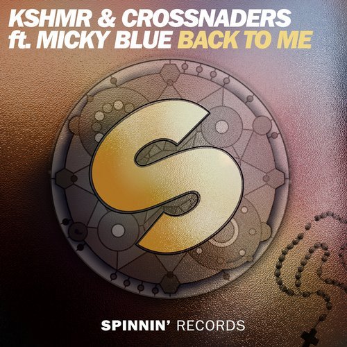 KSHMR & Crossnaders - Back To Me (feat. Micky Blue) [Extended Mix] 15556210