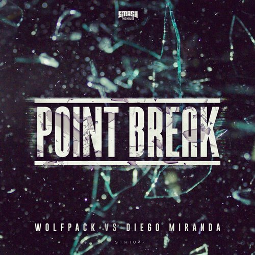 Wolfpack & Diego Miranda - Point Break (Original Mix) 16075611