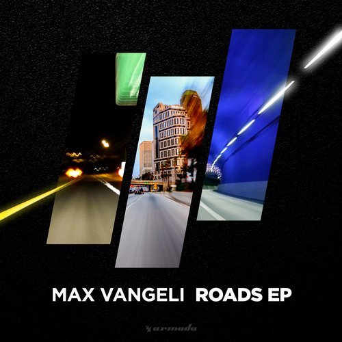 Max Vangeli - Roads - EP 16093610