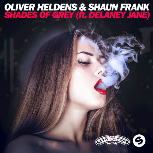 Oliver Heldens & Shaun Frank - Shades of Grey (feat. Delaney Jane) [Remixes] - EP 500x5024