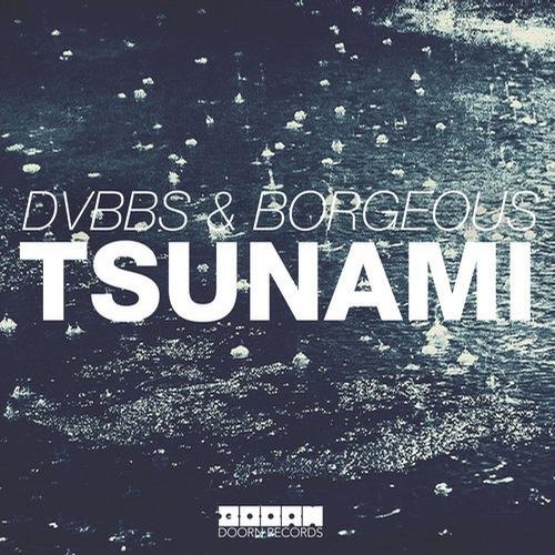 DVBBS & Borgeous - Tsunami (Original Mix) 79360310
