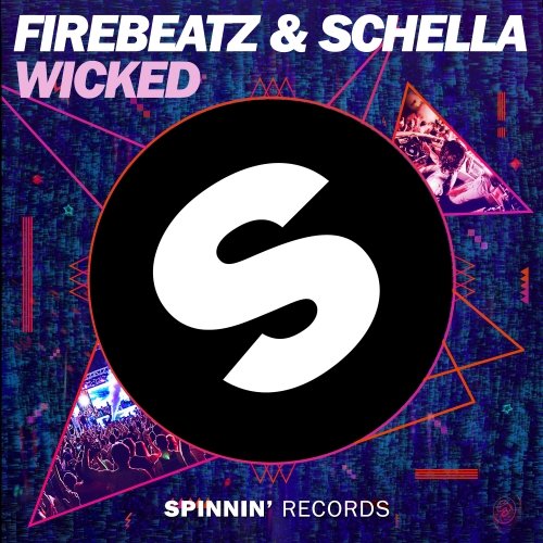 Firebeatz & Schella - Wicked (Original Mix) 82335310