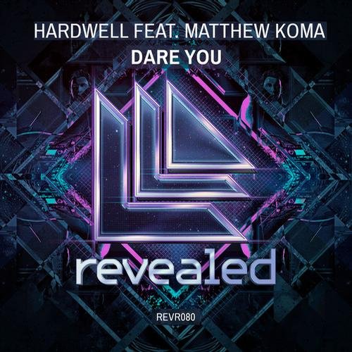Hardwell - Dare You (feat. Matthew Koma) [Extended Mix] 84696010