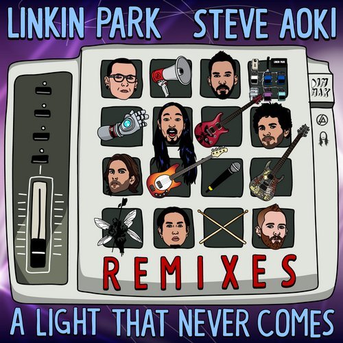 Linkin Park & Steve Aoki - A LIGHT THAT NEVER COMES (Remixes) - EP 88316410