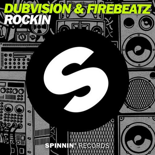 DubVision & Firebeatz - Rockin (Original Mix) 88450210