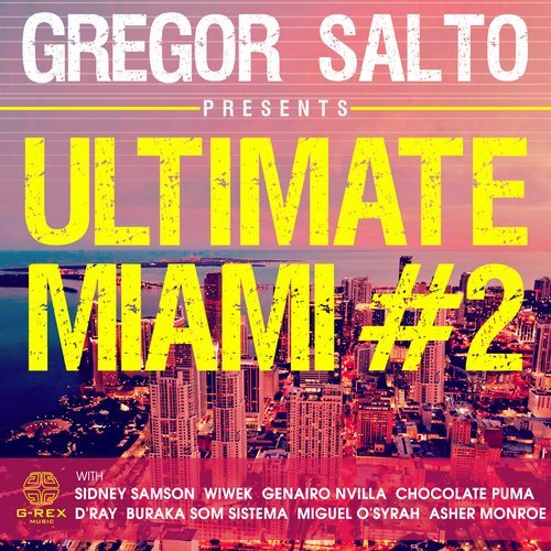 Gregor Salto - Gregor Salto Ultimate Miami 2 91371610